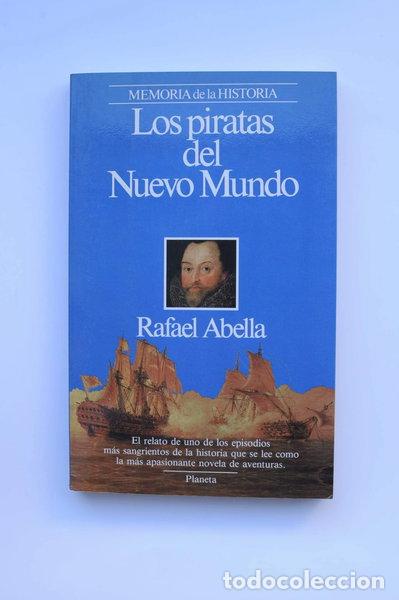 B&uuml;cher: Los piratas del Nuevo Mundo- 9788432045110