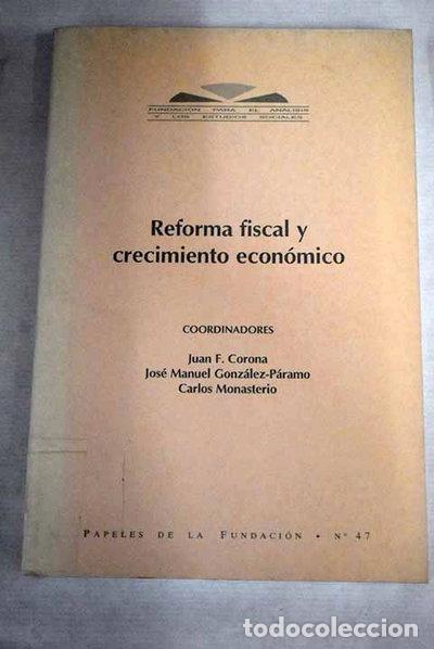 B&uuml;cher: Reforma fiscal y crecimiento econ&oacute;mico- 9788489633889