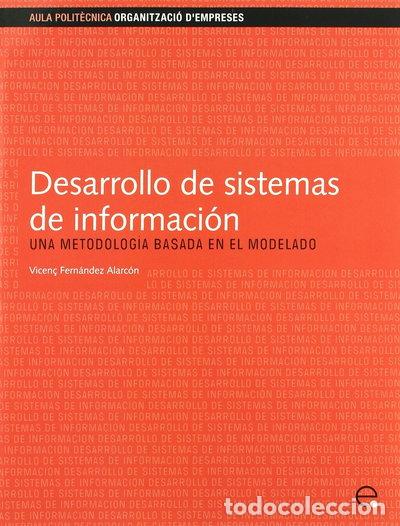 Libri di seconda mano: Desarrollo de sistemas de informaci&oacute;n: Una metodolog&iacute;a basada en el modelado- 9788483018620
