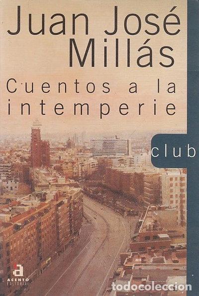 Libri di seconda mano: Cuentos a la intemperie- 9788448301927