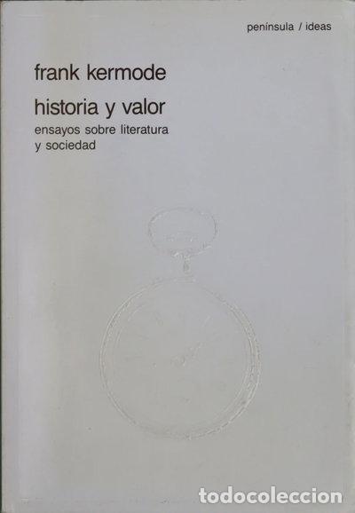 Livres: Historia y valor: Ensayo sobre literatura y sociedad- 9788429731873
