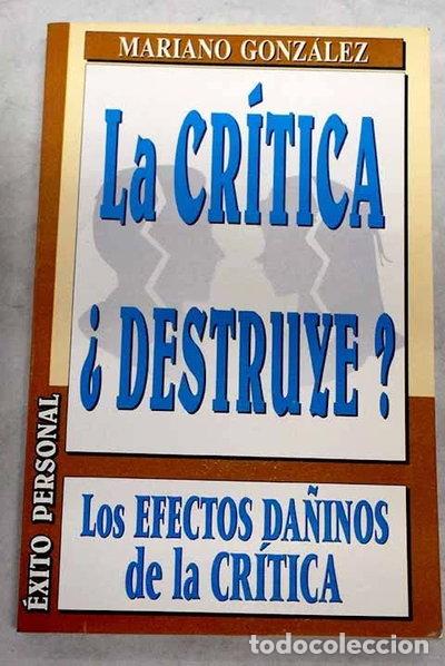 Libros: La cr&iacute;tica &iquest;destruye?- 9788484033677