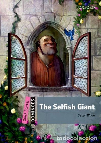 Livres: The Selfish Giant- 9780194249317