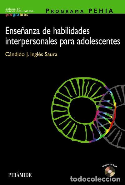 Livres: Ense&ntilde;anza de habilidades interpersonales para adolescentes- 9788436817225