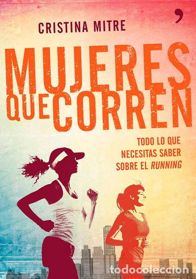 Libros: Mujeres que corren- 9788499983943