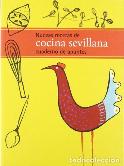 Libros: Nuevas recetas de cocina sevillana- 9788415311010