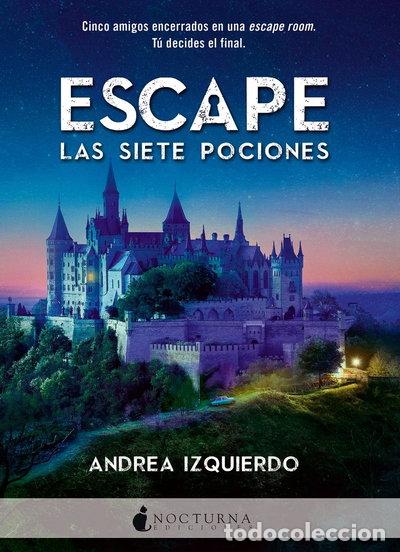 Libros: Escape: Las siete pociones- 9788416858408