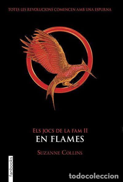Libros: Els Jocs de la Fam II. En flames- 9788417515942