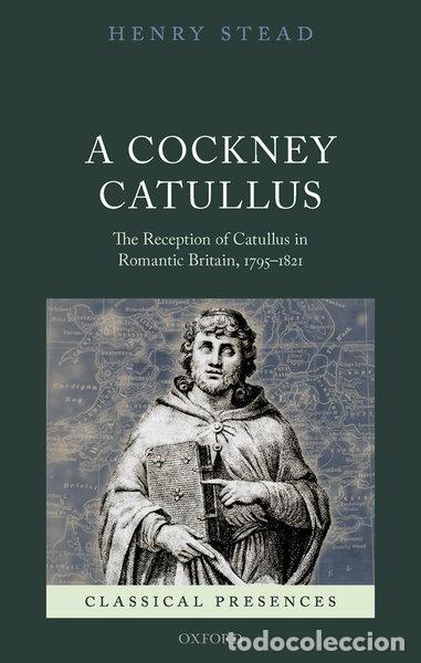Libros: A Cockney Catullus- 9780198744887