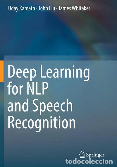 Libros: Deep Learning for NLP and Speech Recognition- 9783030145989