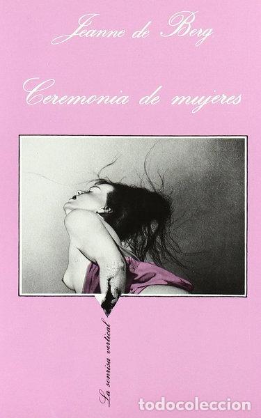 B&uuml;cher: Ceremonia de mujeres- 9788472233553
