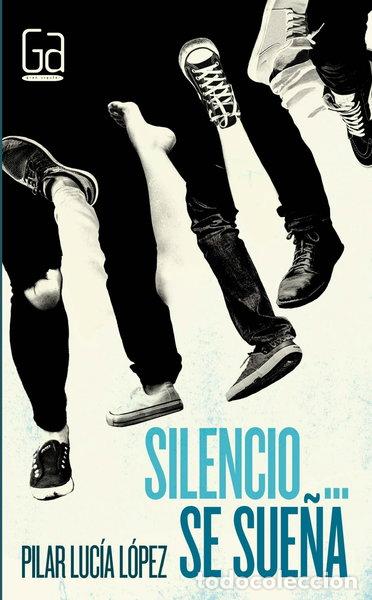 B&uuml;cher: Silencio... se sue&ntilde;a- 9788467585780