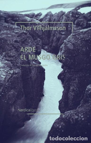 books: Arde el musgo gris- 9788418067877