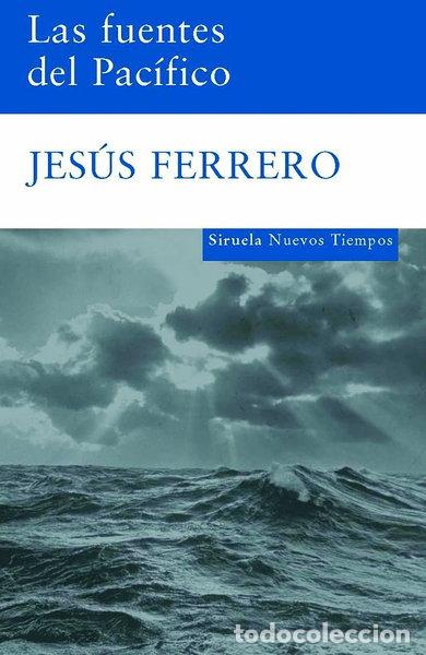 Libros: Las fuentes del Pac&iacute;fico- 9788498411874