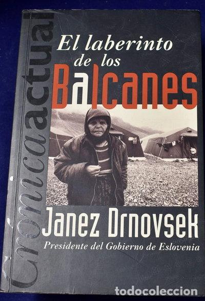B&uuml;cher: El laberinto de los Balcanes- 9788440693068
