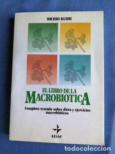 Livros em segunda m&atilde;o: El libro de la Macrobi&oacute;tica- 9788476401347