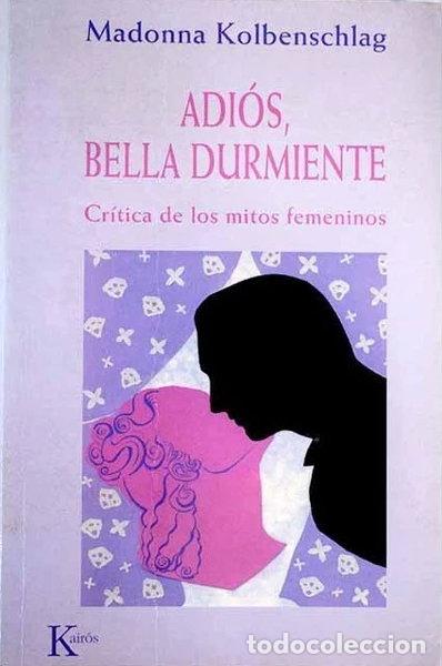 Libros: Adi&oacute;s Bella Durmiente- 9788472452961
