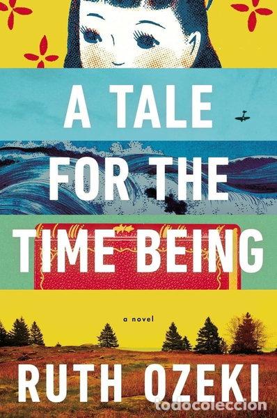 Livres: A Tale for the Time Being- 9780670026630