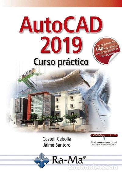 Libros: Autocad 2019 Curso Pr&aacute;ctico- 9788499648002