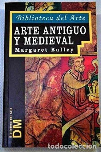 Libros: Arte Antiguo y Medieval- 9788484032786
