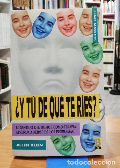 Libros: &iquest;Y t&uacute; de qu&eacute; te r&iacute;es?- 9788440619792
