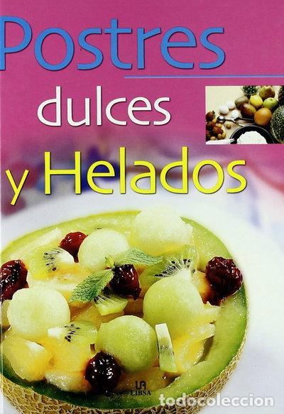 Libri di seconda mano: Postres, dulces y helados- 9788466210164
