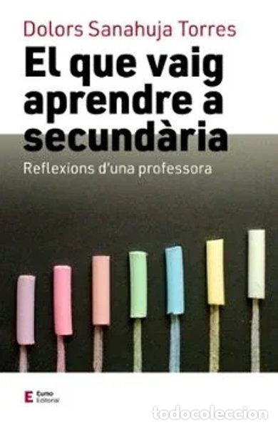 Libri di seconda mano: El que vaig aprendre a secund&agrave;ria- 9788497667449