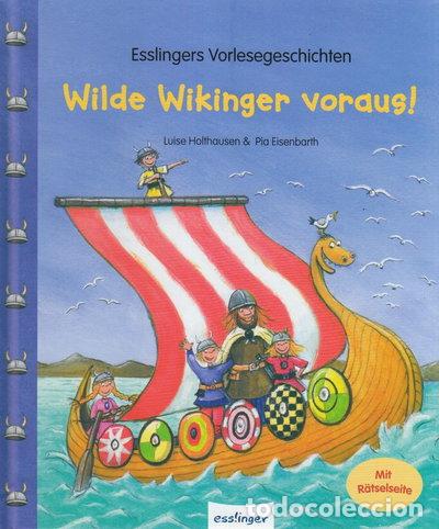 Livres: Wilde Wikinger voraus!- 9783480224210