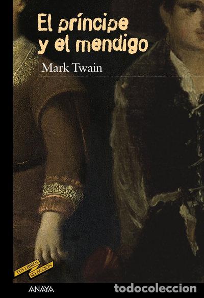 Libri di seconda mano: El pr&iacute;ncipe y el mendigo- 9788469808795