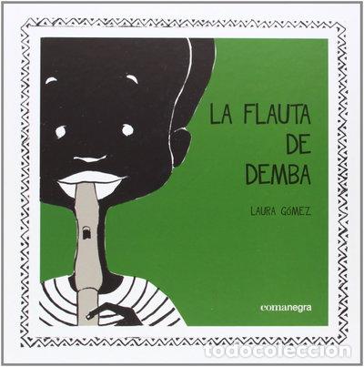 Libri di seconda mano: La flauta de Demba- 9788416033140