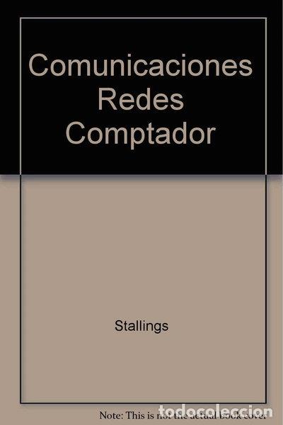 Libri di seconda mano: Comunicaciones y redes de computadores- 9788489660014