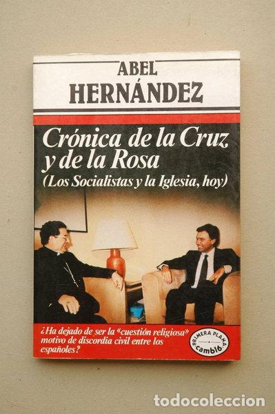 Libri di seconda mano: Cr&oacute;nica de la Cruz y de la Rosa- 9788471788276