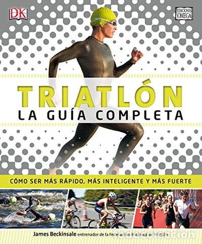 Libri di seconda mano: Triatl&oacute;n. La gu&iacute;a completa- 9788428216494