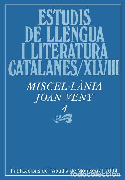 Livres: Miscel&middot;l&agrave;nia Joan Veny, 4- 9788484155997