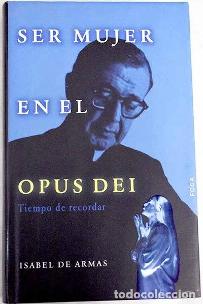 Livres: Ser mujer en el Opus Dei- 9788495440310
