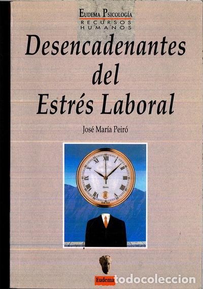Livres: Desencadenantes del estr&eacute;s laboral- 9788477541080