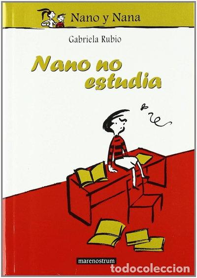 Libros: Nano no estudia- 9788496391987