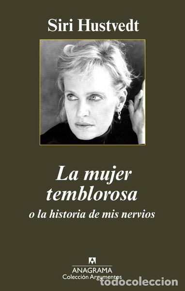 B&uuml;cher: La mujer temblorosa o la historia de mis nervios- 9788433963161