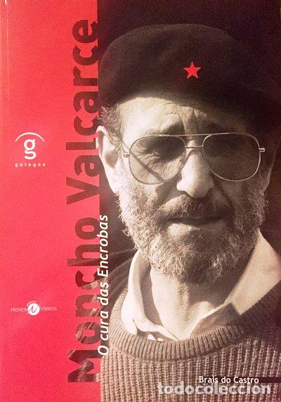 Livres: Moncho Valcarce. O cura das Encrobas- 9788493297022