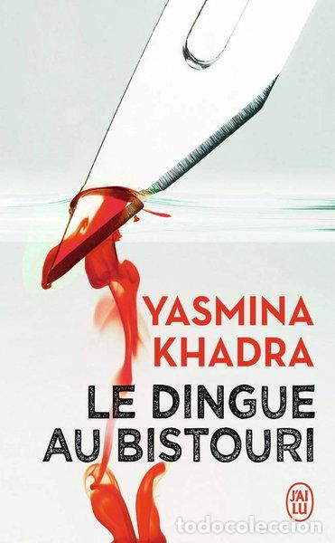 Libros: Le dingue au bistouri- 9782290072950
