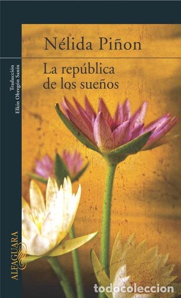 Libros: La rep&uacute;blica de los sue&ntilde;os- 9788420469416