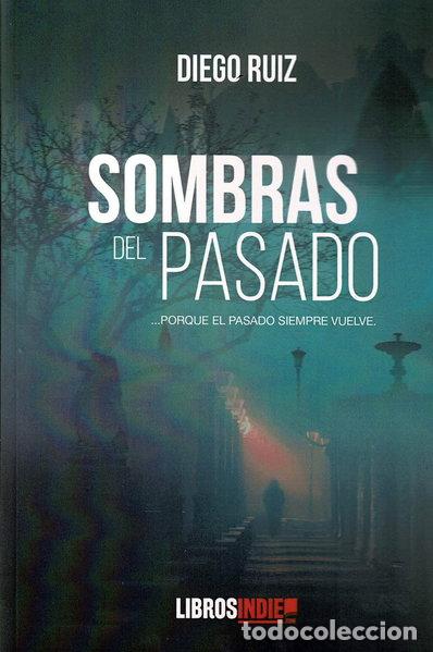 Libros: Las Sombras del Pasado- 9788418553011
