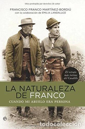 Libros: La naturaleza de Franco- 9788499700793