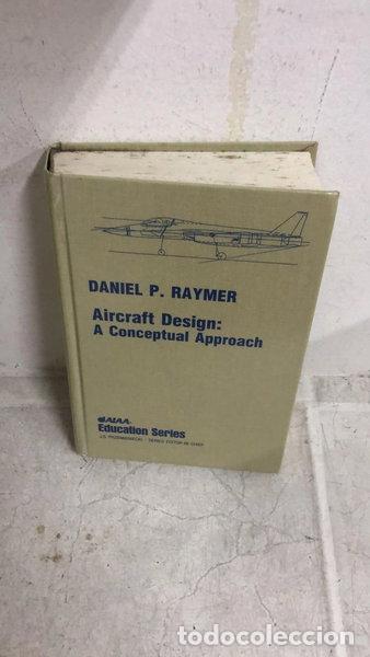 books: Aircraft Design: A Conceptual Approach- 9780930403515