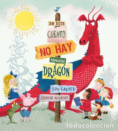 Libri di seconda mano: En este cuento no hay ning&uacute;n drag&oacute;n- 9788491450726