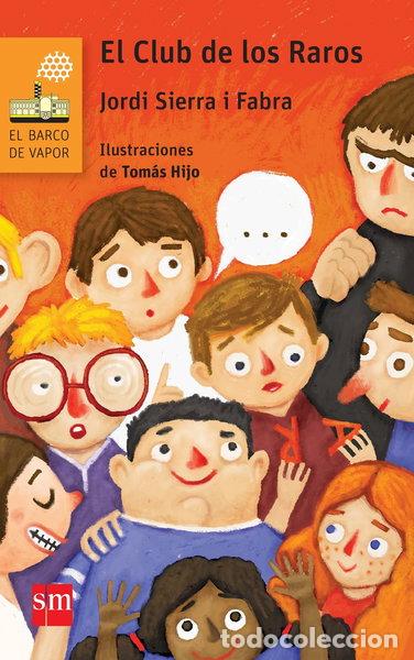 Libros: El Club de los Raros- 9788467582680