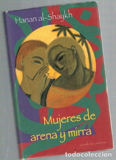 B&uuml;cher: Mujeres de arena y mirra- 9788422675853