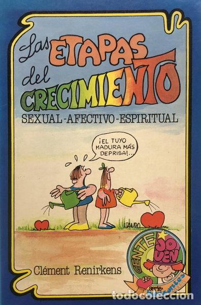 B&uuml;cher: Las etapas del crecimiento sexual, afectivo, espiritual- 9788428508827