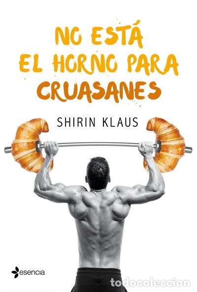 Libri di seconda mano: No est&aacute; el horno para cruasanes- 9788408182597
