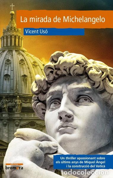 Libri di seconda mano: La mirada de Michelangelo- 9788490267905